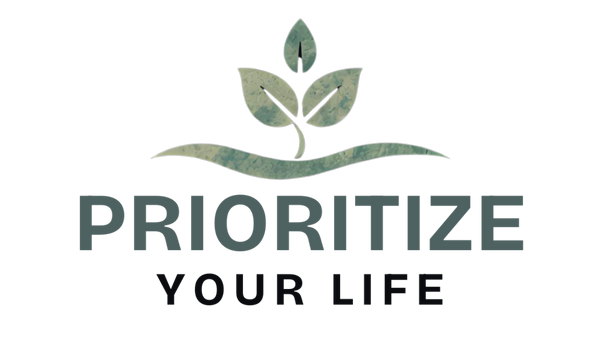 Prioritize Your Life